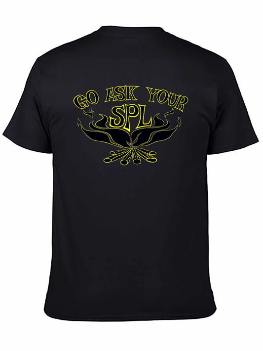 Camiseta Negra Go Ask Your SPL