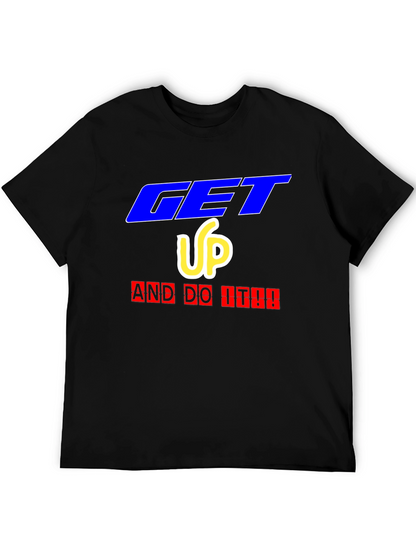 Camiseta Negra Motivacional Get Up And Do It!!