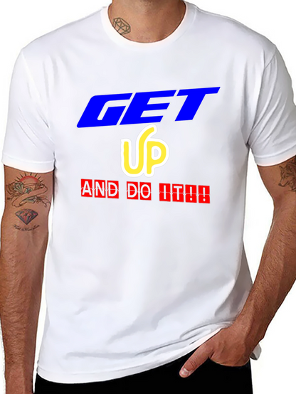 Camiseta Negra Motivacional Get Up And Do It!!