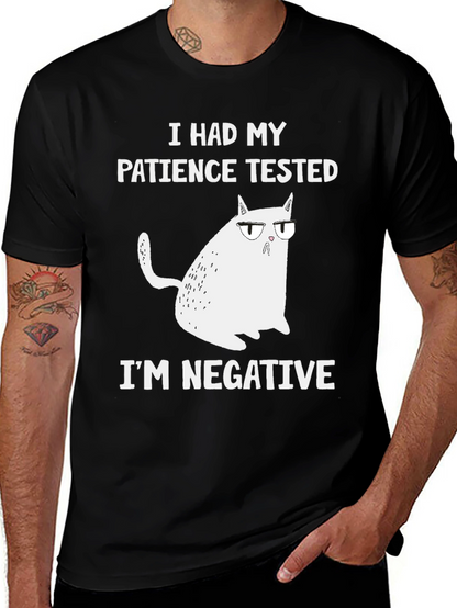 Camiseta divertida: Paciencia probada ¡Soy negativo!
