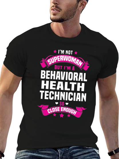 Camiseta de Técnico en Salud Conductual - Superwoman