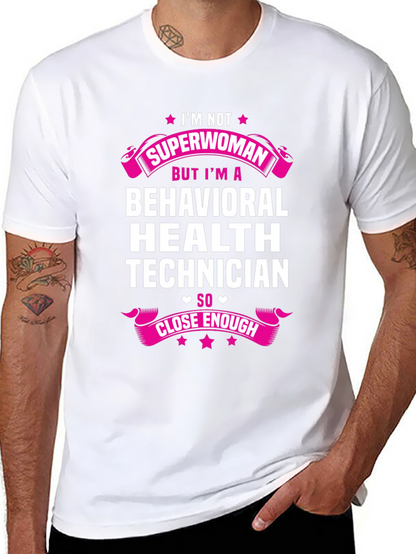 Camiseta de Técnico en Salud Conductual - Superwoman