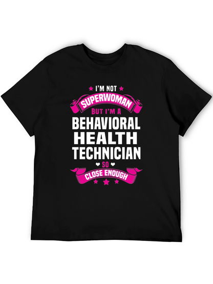 Camiseta de Técnico en Salud Conductual - Superwoman