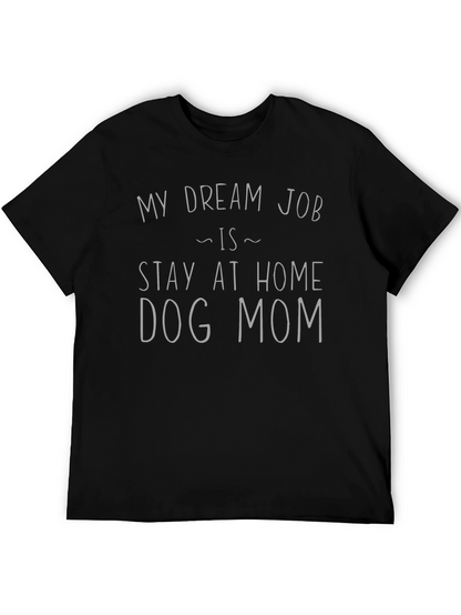 Camiseta Negra Mi Trabajo Ideal es Ser Mamá Perruna