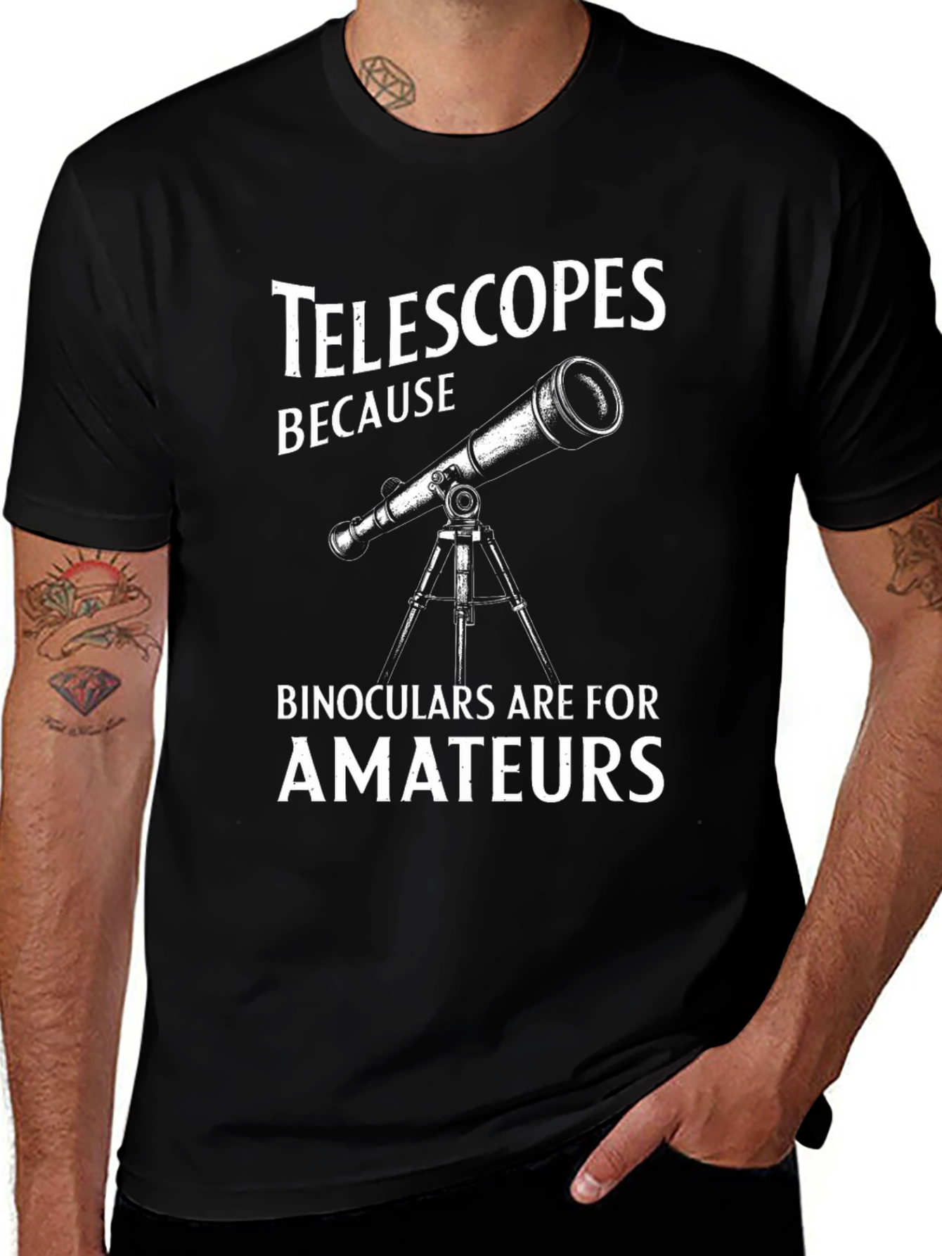 Camiseta Negra Telescopios Porque Binoculares Son Para Aficionados