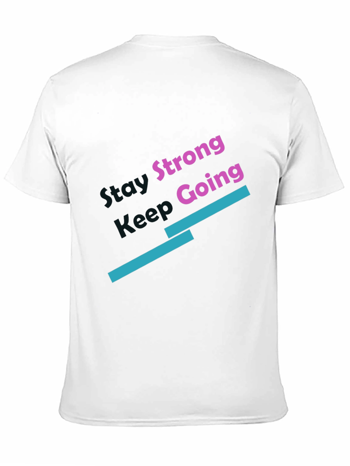 Camiseta Negra: Mantente Fuerte Sigue Adelante