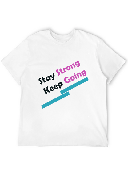 Camiseta Negra: Mantente Fuerte Sigue Adelante