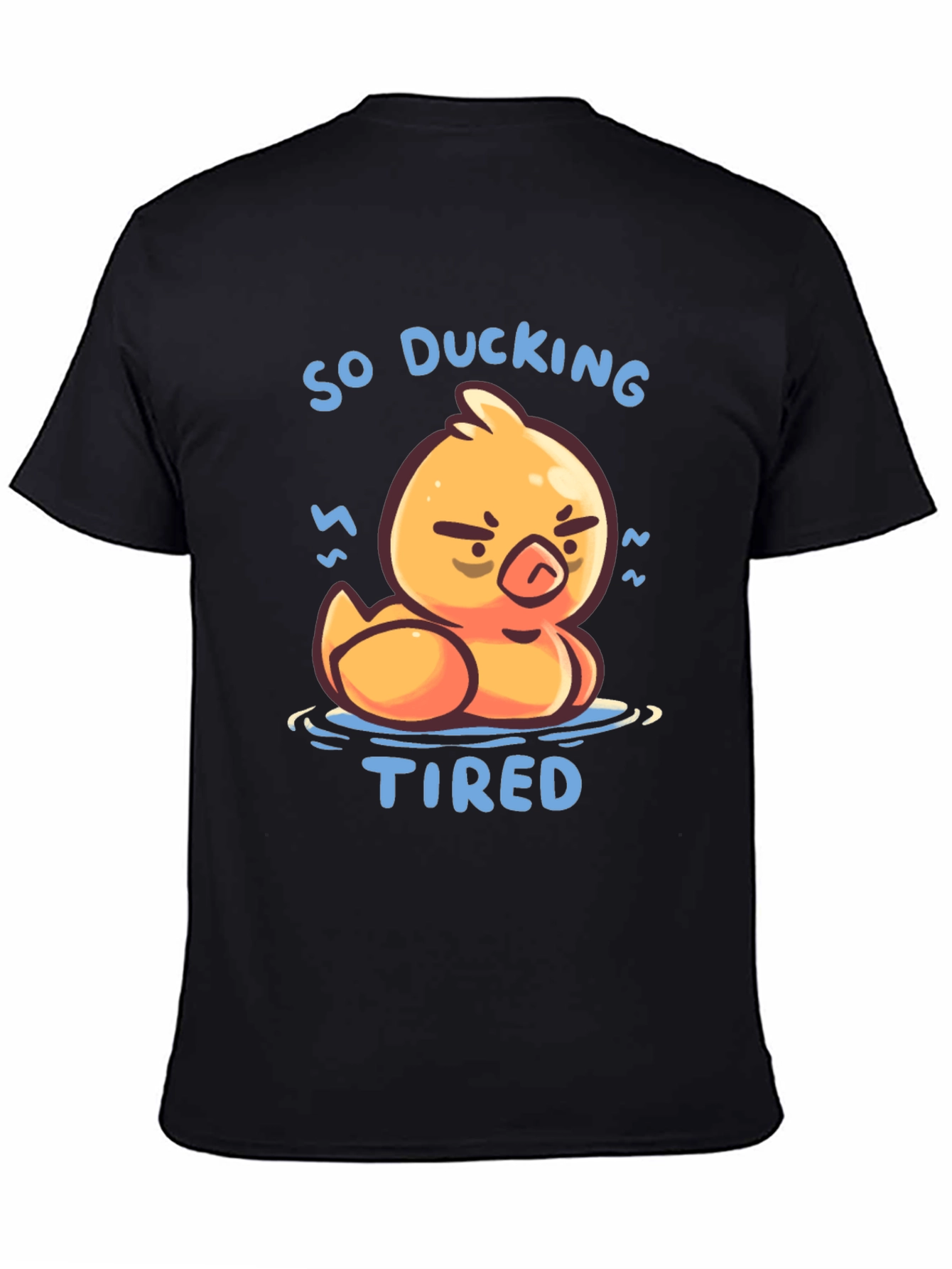 Camiseta Negra So Ducking Tired Pato Cansado