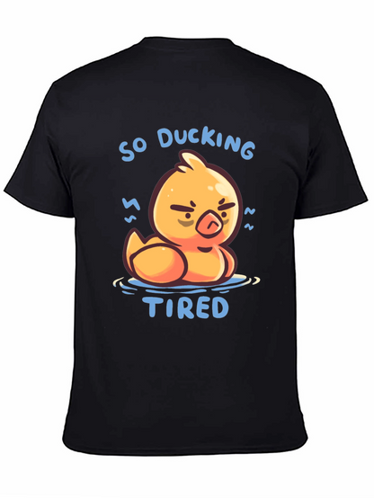 Camiseta Negra So Ducking Tired Pato Cansado