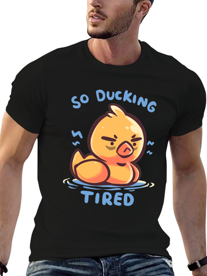 Camiseta Negra So Ducking Tired Pato Cansado