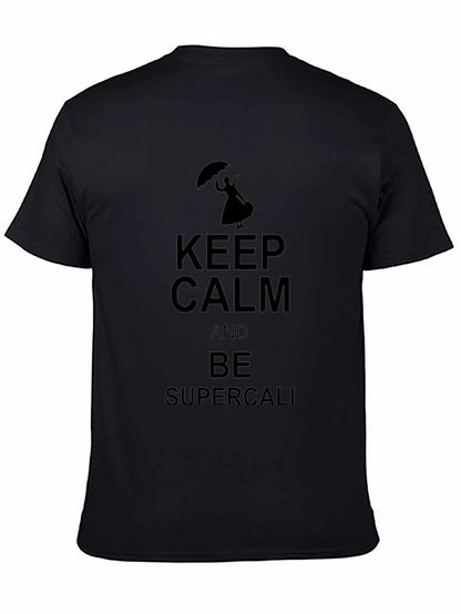 Camiseta Negra: Keep Calm y Supercali