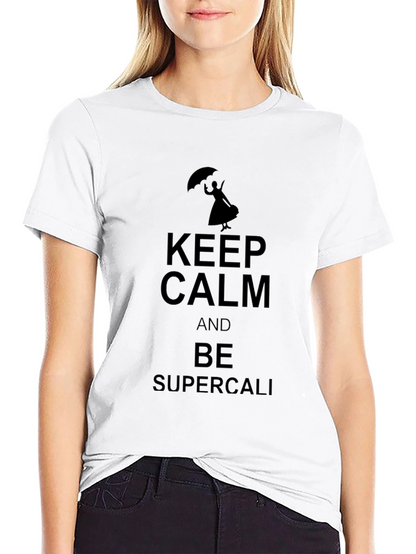 Camiseta Negra: Keep Calm y Supercali