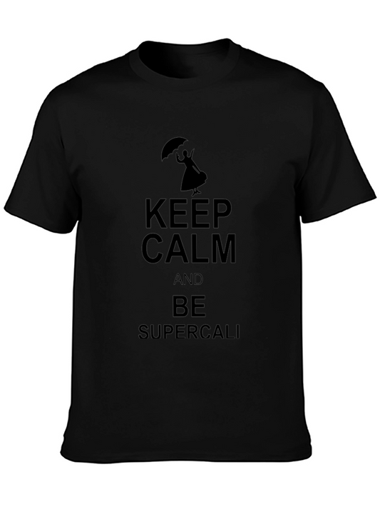 Camiseta Negra: Keep Calm y Supercali