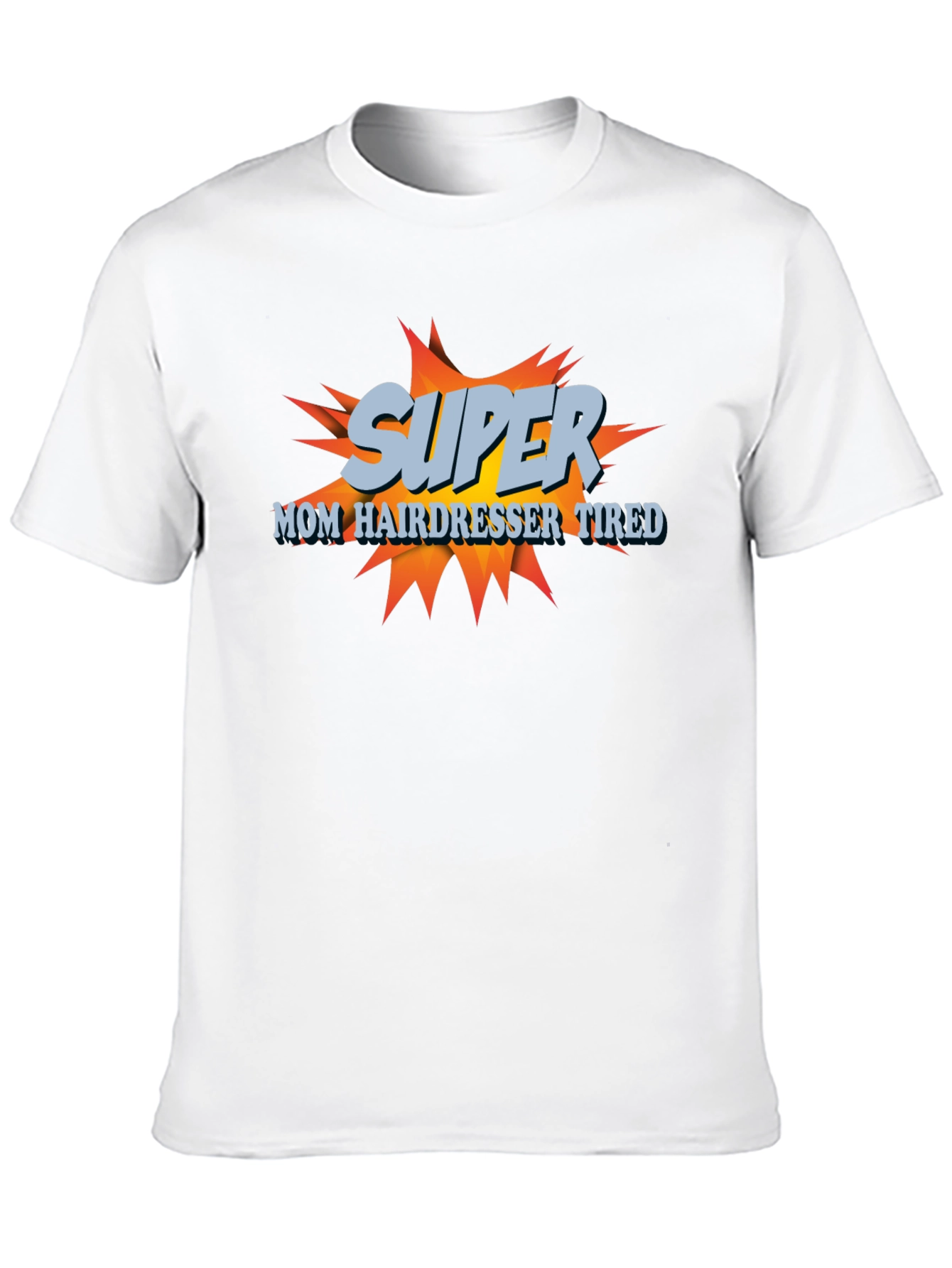 Camiseta Super Mamá Peluquera Cansada - Diseño Divertido