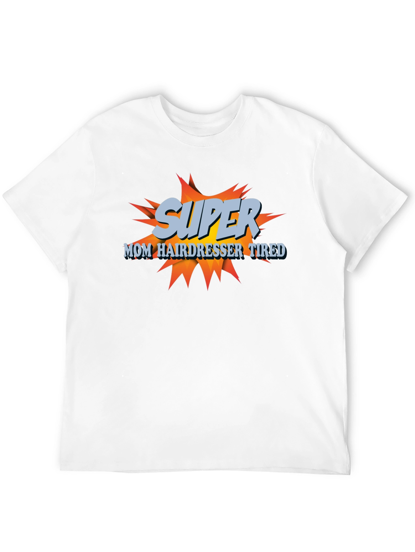 Camiseta Super Mamá Peluquera Cansada - Diseño Divertido