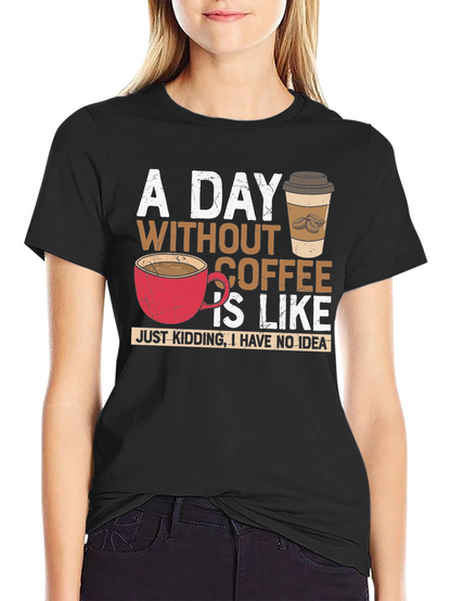 Camiseta Negra - Un Día Sin Café