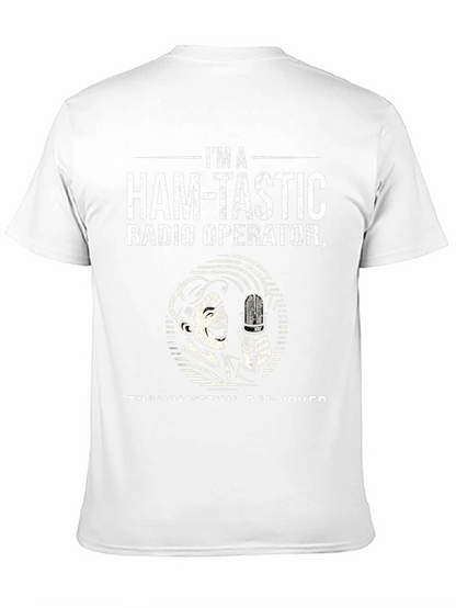 Camiseta Humorística: Ham-Tastic Radio Operator