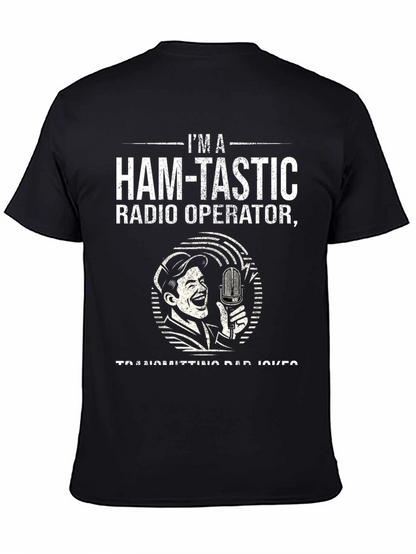 Camiseta Humorística: Ham-Tastic Radio Operator