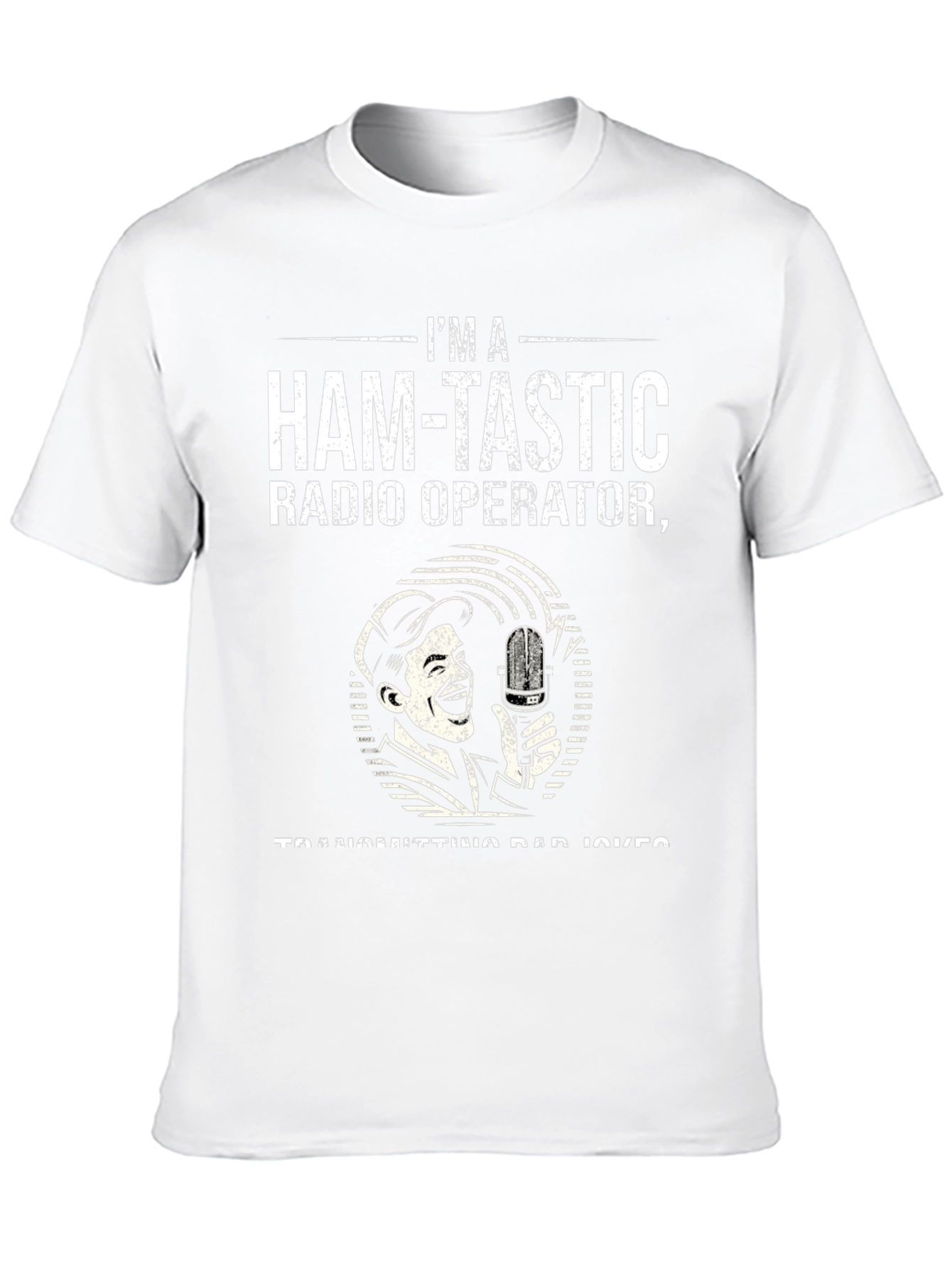 Camiseta Humorística: Ham-Tastic Radio Operator