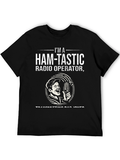Camiseta Humorística: Ham-Tastic Radio Operator