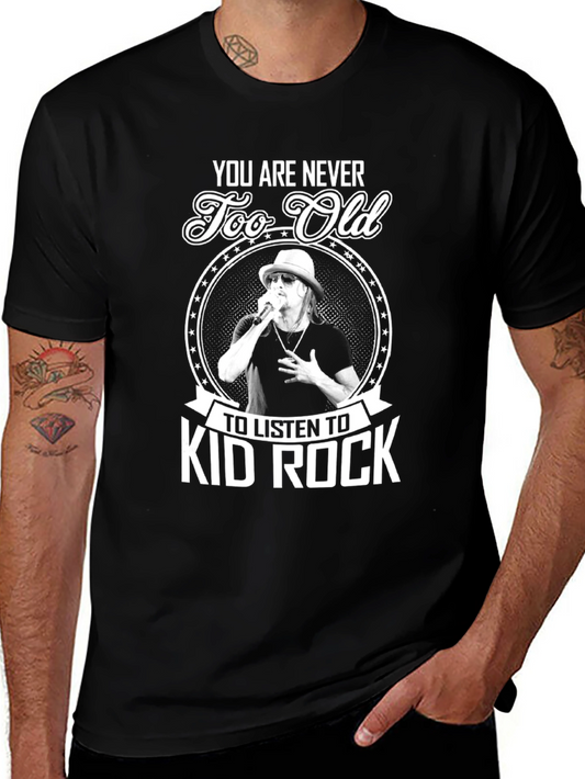 Camiseta Kid Rock - Nunca Eres Demasiado Viejo