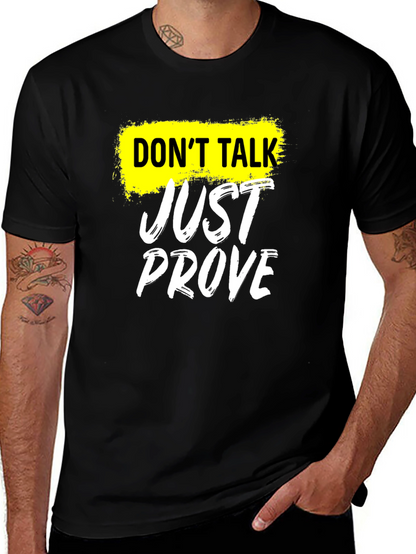 Camiseta Negra Dont Talk Just Prove