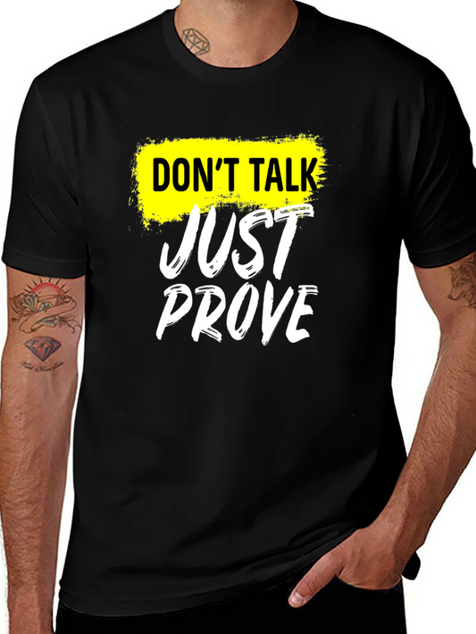 Camiseta Negra Dont Talk Just Prove