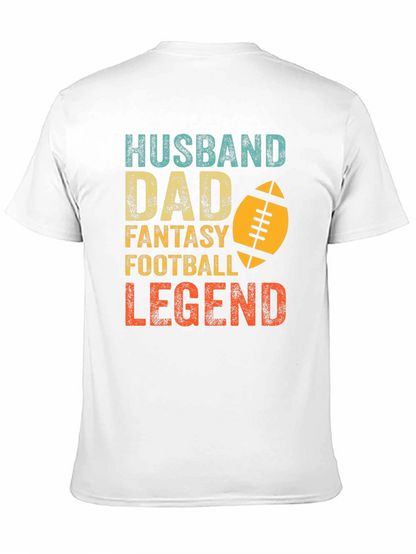 Camiseta Hombre: Marido Padre Leyenda del Fútbol Fantasía