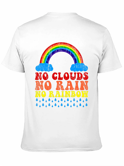 Camiseta Sin Nubes No Hay Arcoíris Negra