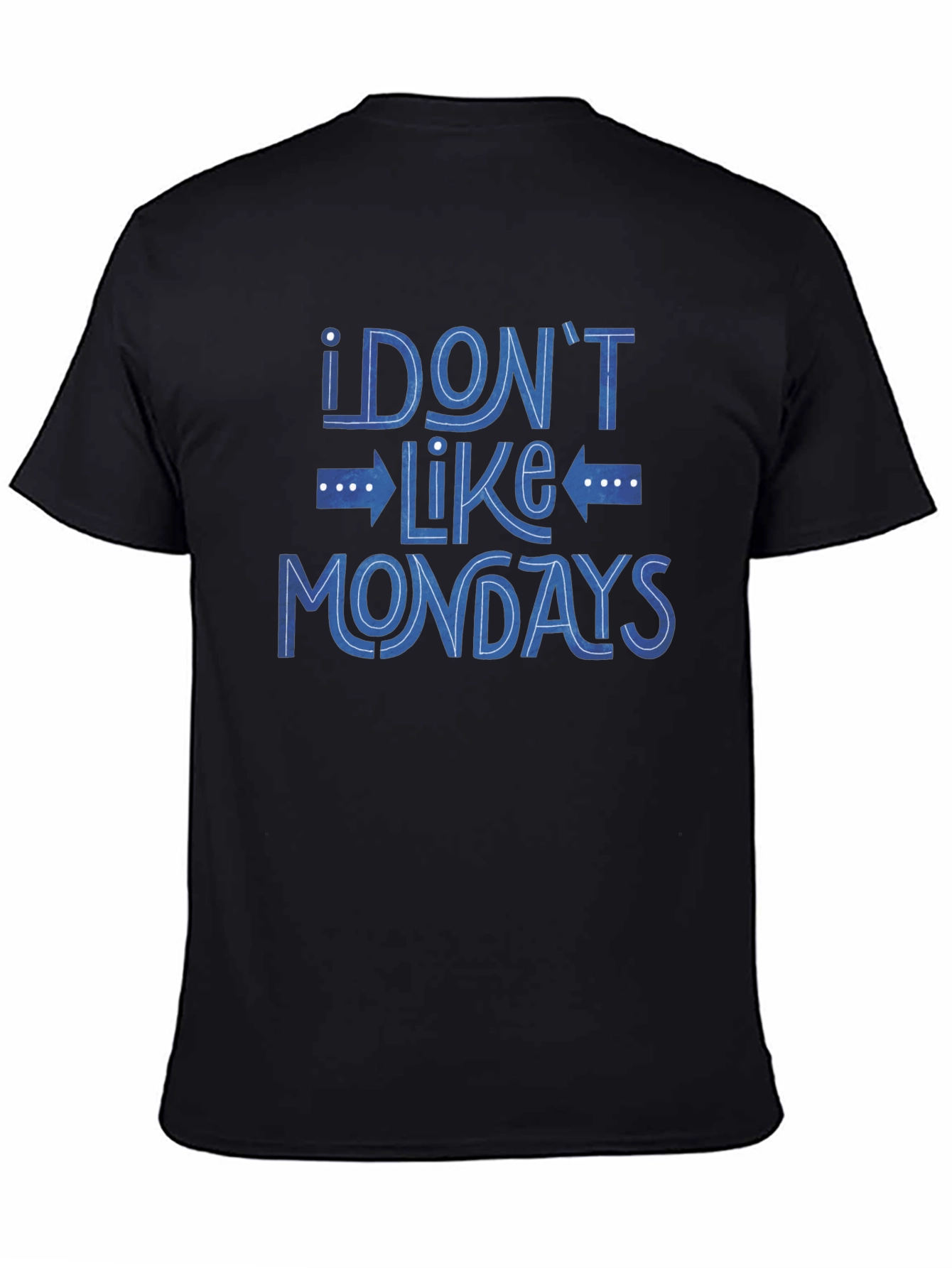 Camiseta Negra I Dont Like Mondays