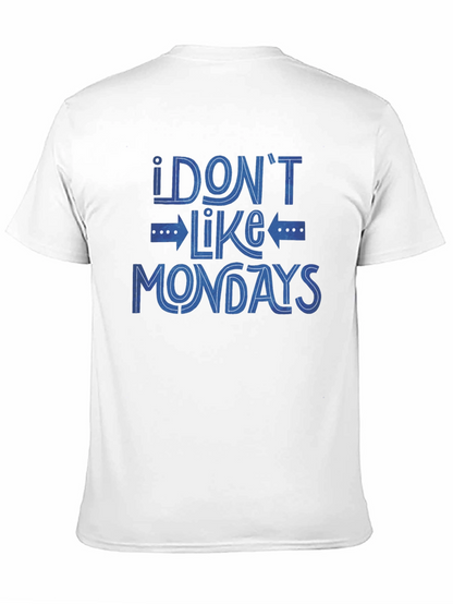 Camiseta Negra I Dont Like Mondays