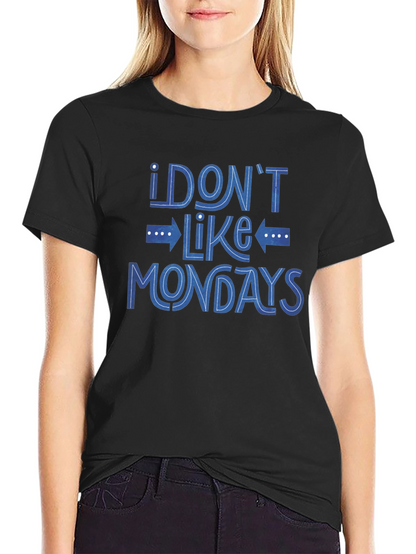 Camiseta Negra I Dont Like Mondays