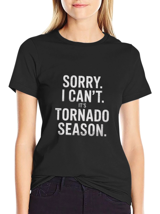 Camiseta Negra: Lo Siento Es Temporada de Tornados