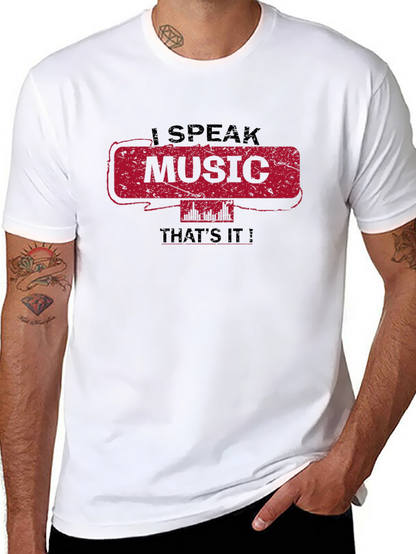 Camiseta Negra I Speak Music Thats It!
