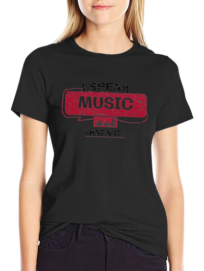 Camiseta Negra I Speak Music Thats It!
