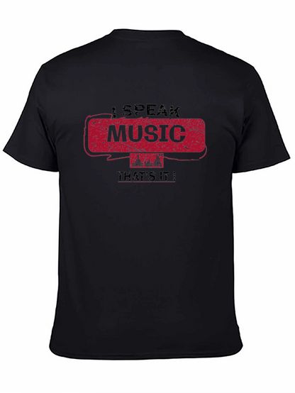 Camiseta Negra I Speak Music Thats It!