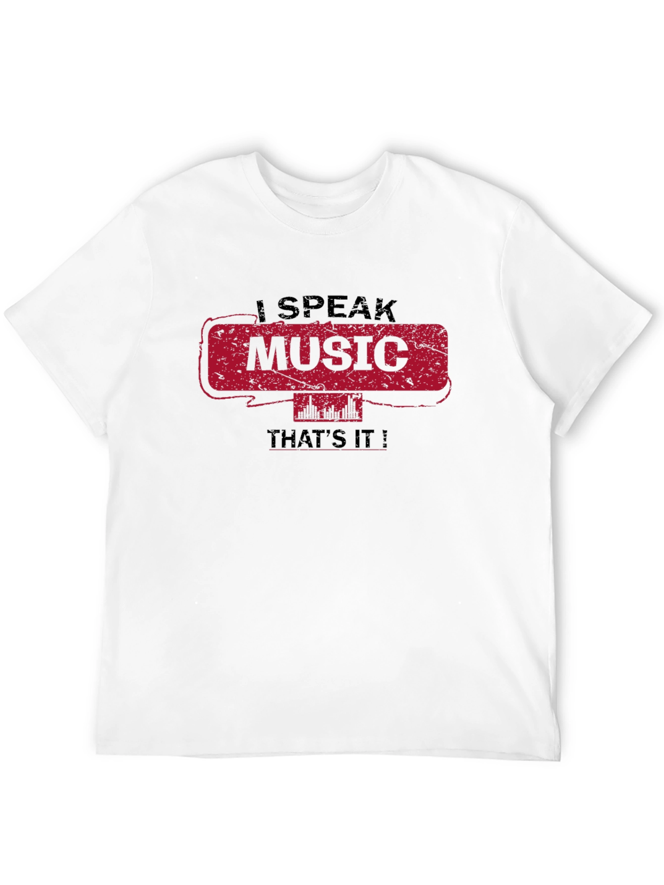 Camiseta Negra I Speak Music Thats It!