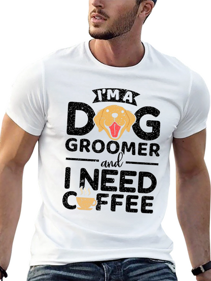 Camiseta Dog Groomer Necesito Café - Diseño Divertido