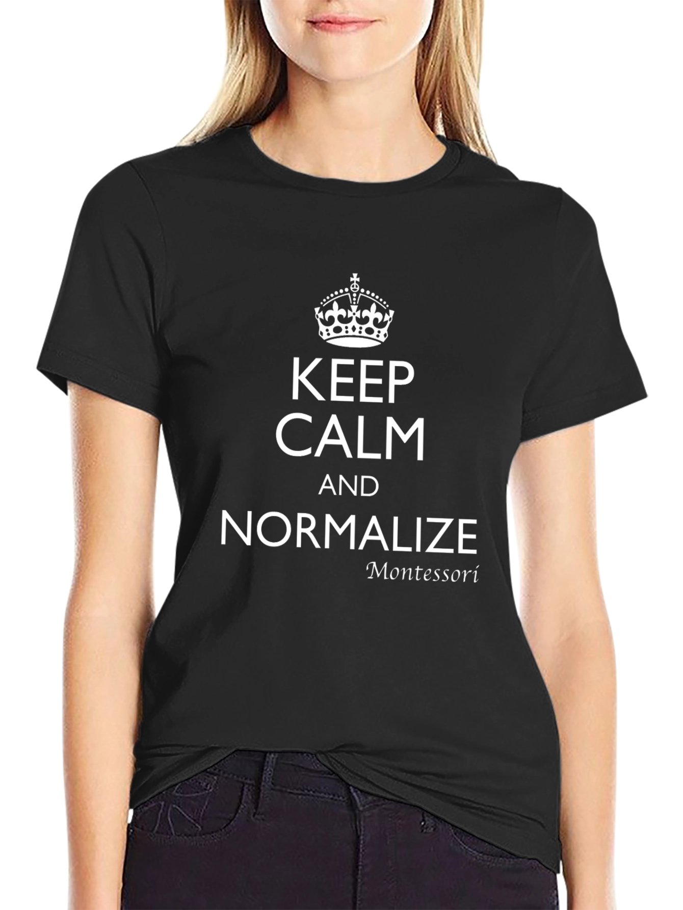 Camiseta Negra: Keep Calm and Normalize Montessori