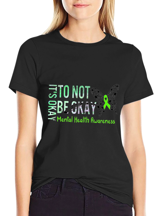 Camiseta Concientización Salud Mental - Está Bien No Estar Bien