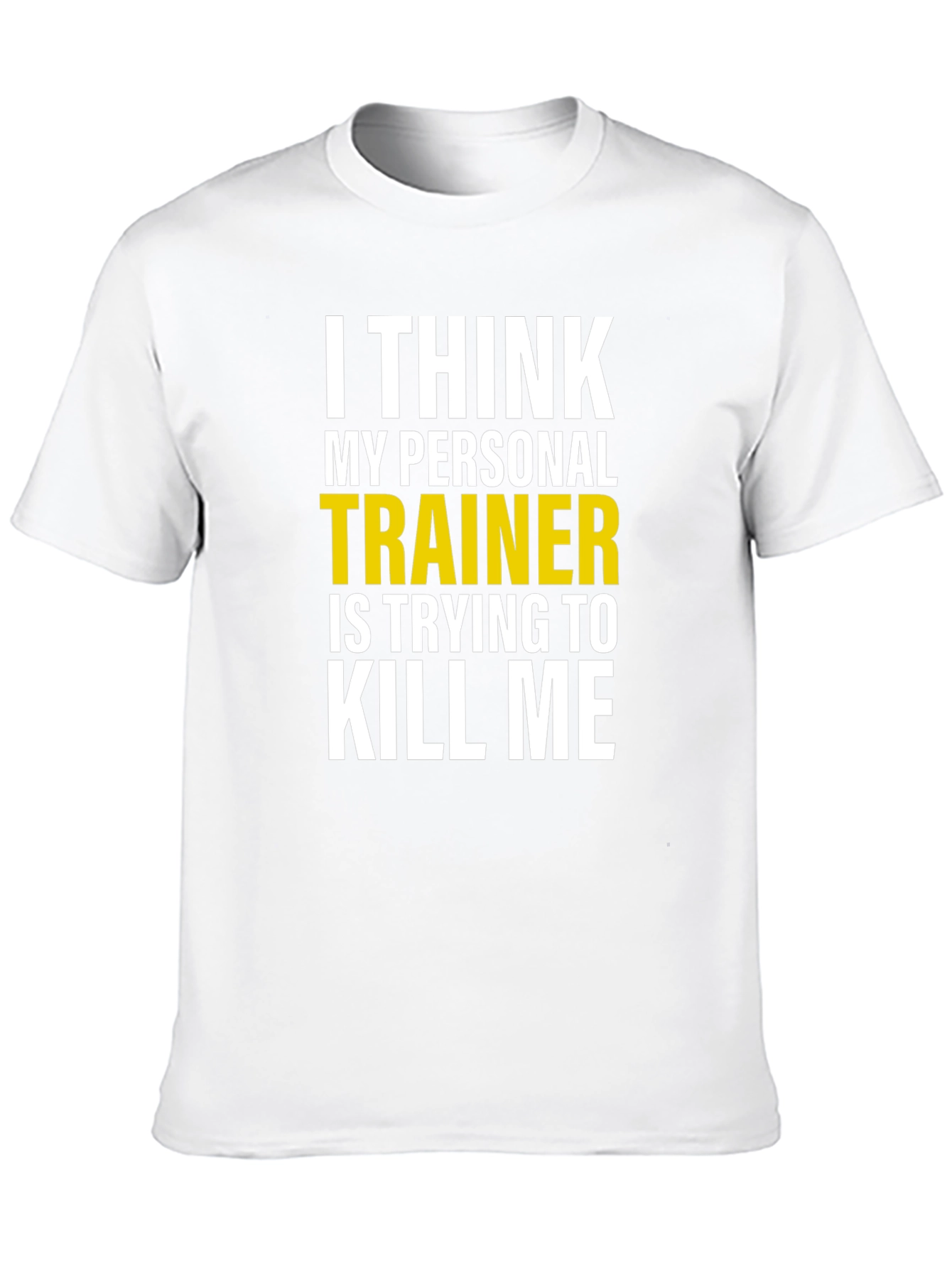 Camiseta Humorística: Entrenador Personal Intento de Homicidio