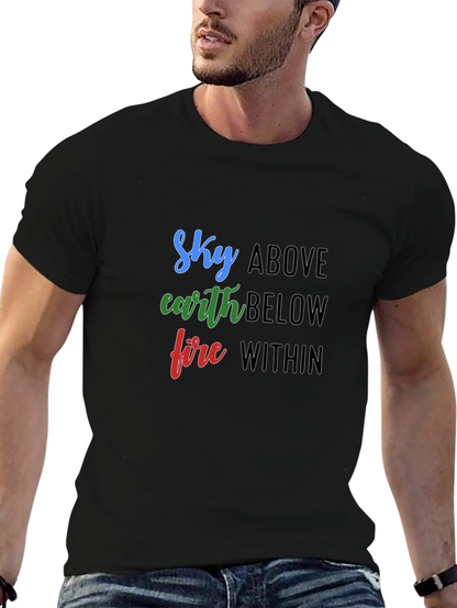 Camiseta Negra Sky Above Earth Below Fire Within