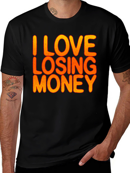 Camiseta Negra Divertida: I Love Losing Money