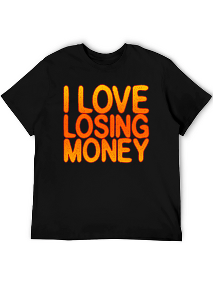 Camiseta Negra Divertida: I Love Losing Money