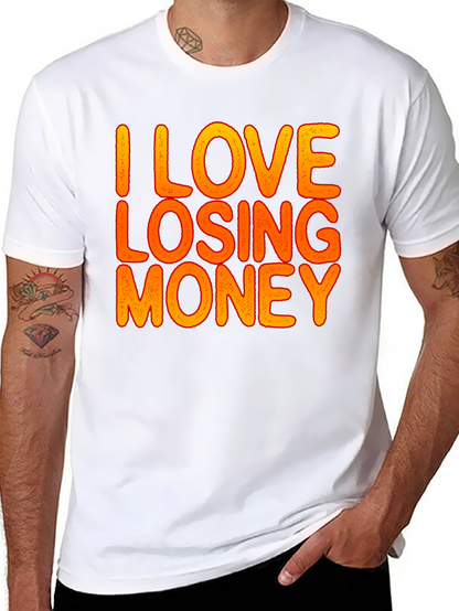 Camiseta Negra Divertida: I Love Losing Money