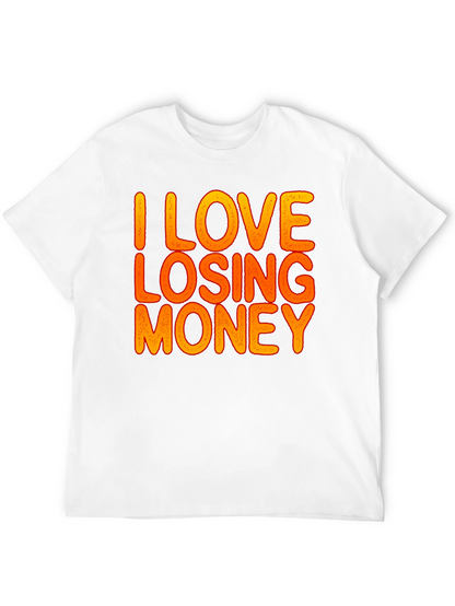 Camiseta Negra Divertida: I Love Losing Money