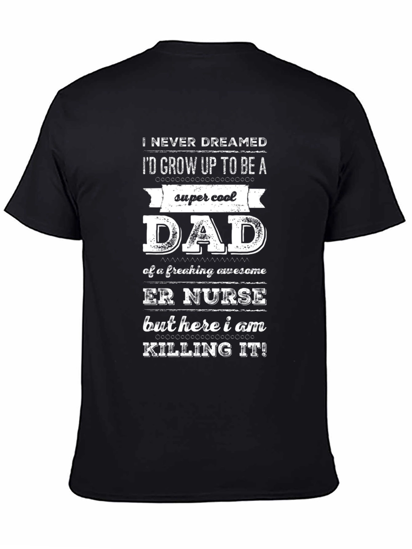 Camiseta Hombre Super Cool Dad ER Nurse