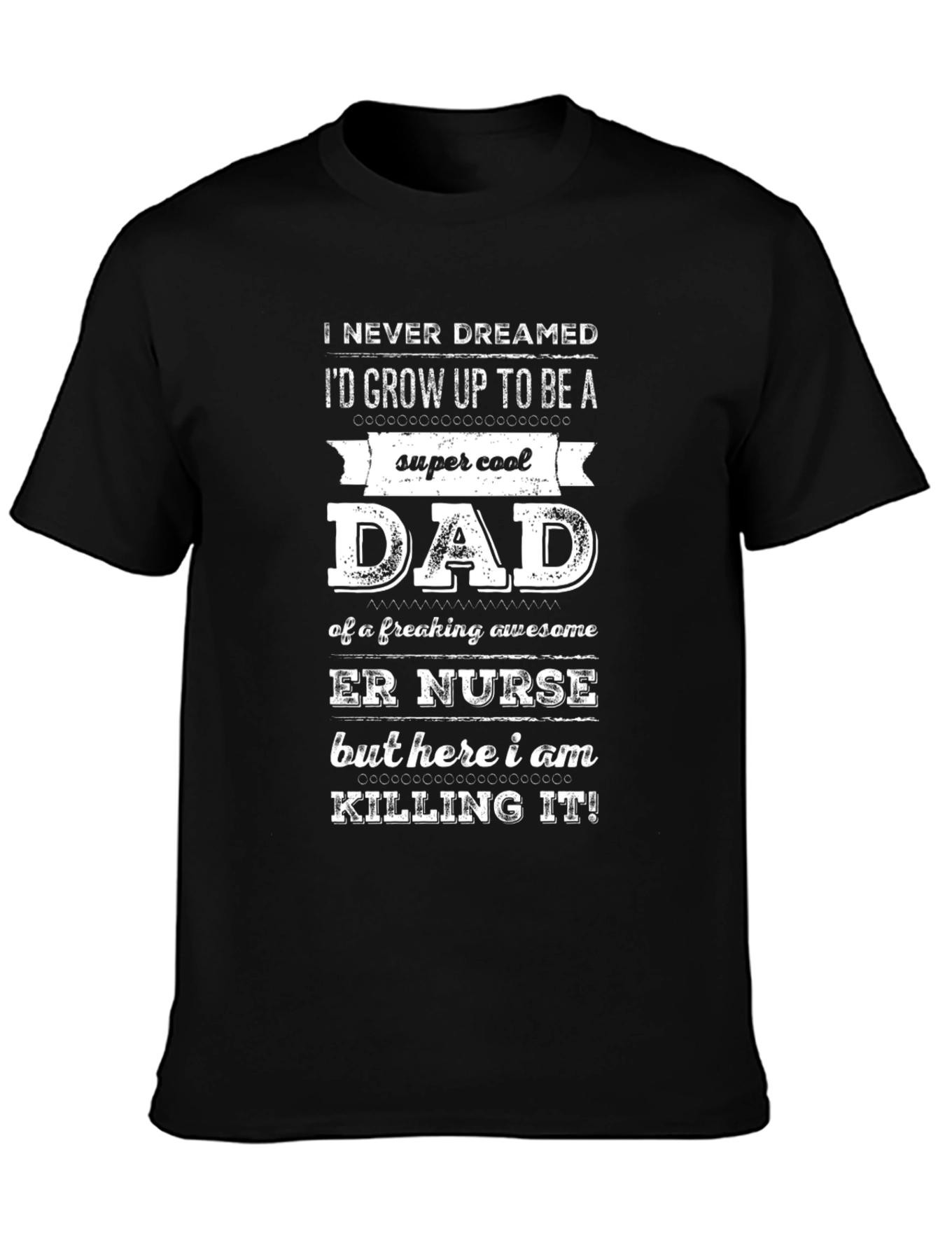Camiseta Hombre Super Cool Dad ER Nurse