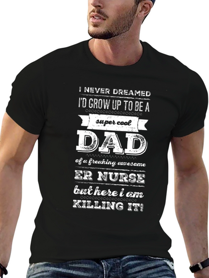Camiseta Hombre Super Cool Dad ER Nurse