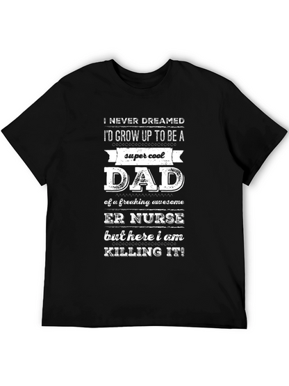 Camiseta Hombre Super Cool Dad ER Nurse